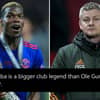 Some Manchester United Fans Believe Paul Pogba Is A Bigger Club Legend Than Ole Gunnar Solskjaer