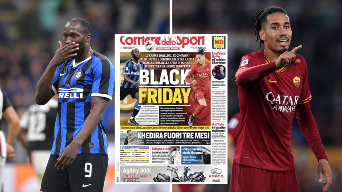 Italian Newspaper Shockingly Dub Inter Milan Vs Roma As Black Friday In Racism Storm Sportbible